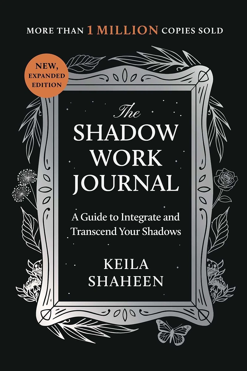 The Shadow Work Journal: A Guide to Integrate and Transcend your Shadows