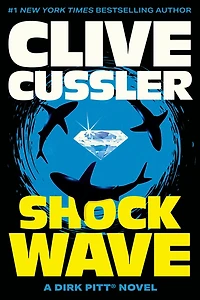 Shock Wave (Dirk Pitt Series #13)