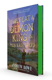 How to Defeat a Demon King Ten Easy Steps