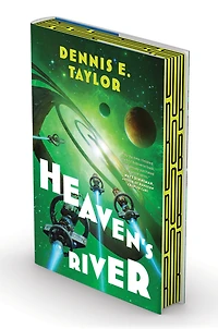 Heaven's River (Bobiverse Series #4)