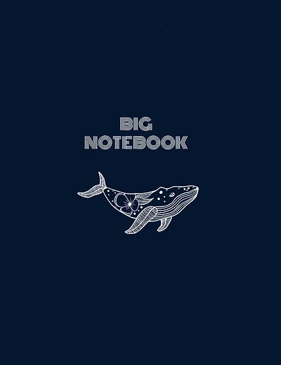 Big Notebook: 100 Lined Pages - College Ruled Whale Notebook (8.5 x 11 in.)