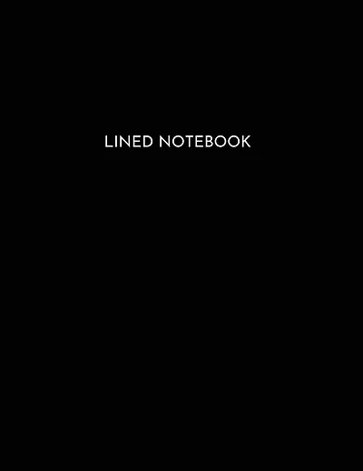 Lined Notebook: 100 Pages - Large (8.5 x 11 inches) - Black Cover - College Ruled