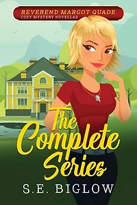 Reverend Margot Quade Cozy Mysteries The Complete Series: (A Christian Amateur Sleuth Box Set Collection)