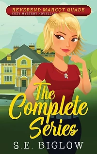 Reverend Margot Quade Cozy Mysteries The Complete Series: (A Christian Amateur Sleuth Box Set Collection)