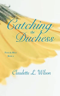Catching the Duchess