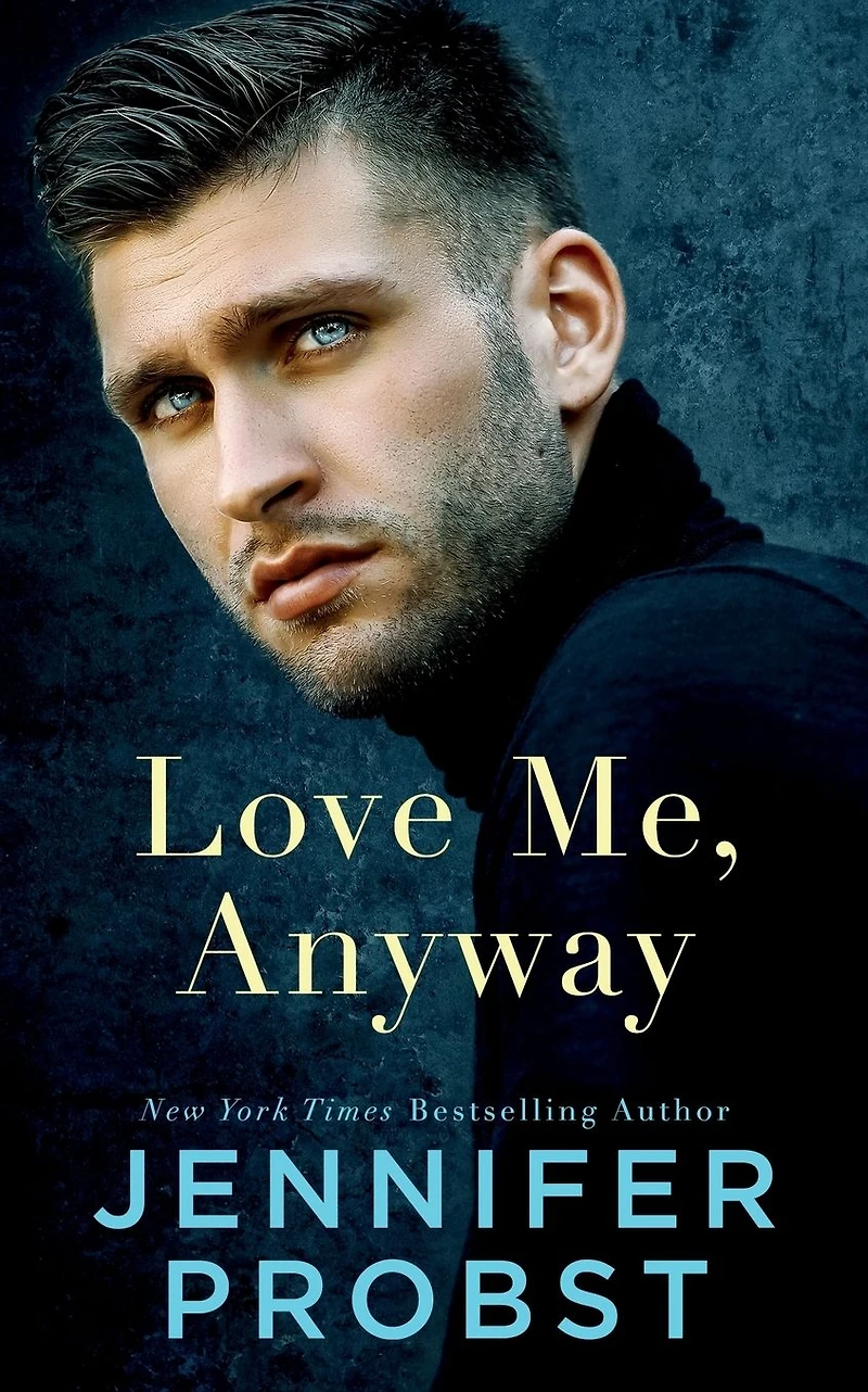Love Me, Anyway