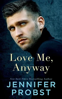 Love Me, Anyway