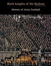 Black Knights of the Hudson - History Army Football (College Patriot Series, #1)