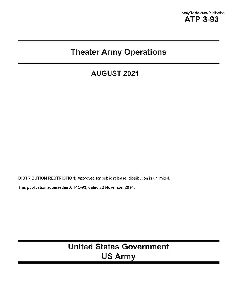 Army Techniques Publication ATP 3-93 Theater Operations August 2021