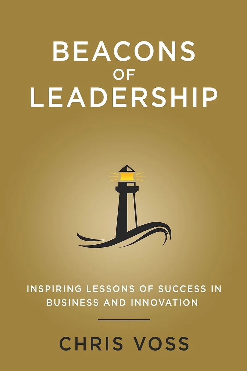 Beacons of Leadership: Inspiring Lessons Success Business and Innovation: