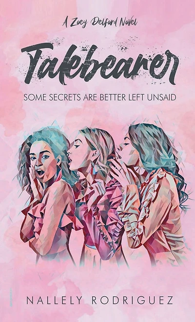 Talebearer: Some Secrets are better left Unsaid
