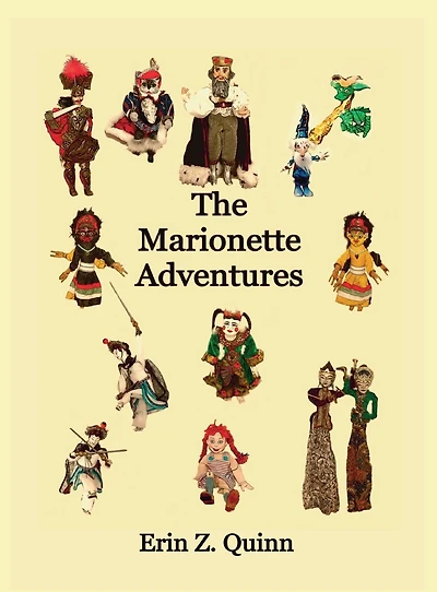 The Marionette Adventures: Book 1