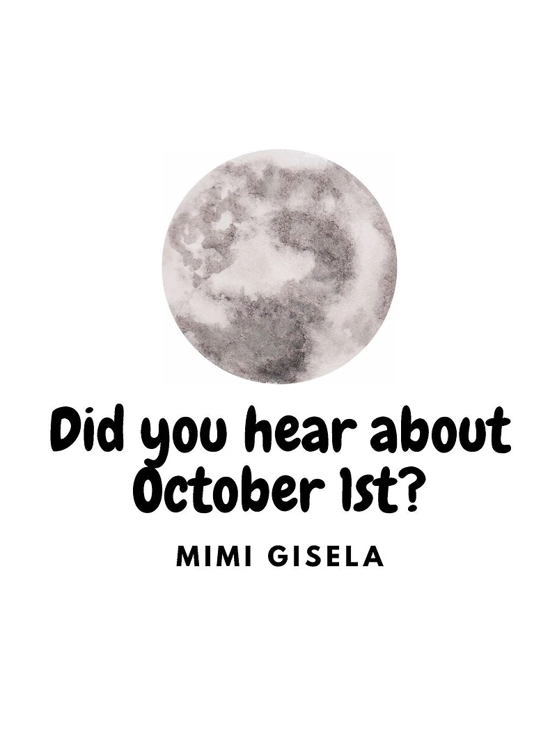 Did You Hear About Oct 1st?
