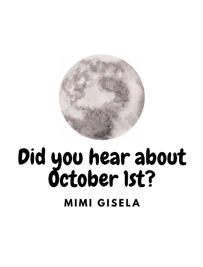 Did You Hear About Oct 1st?