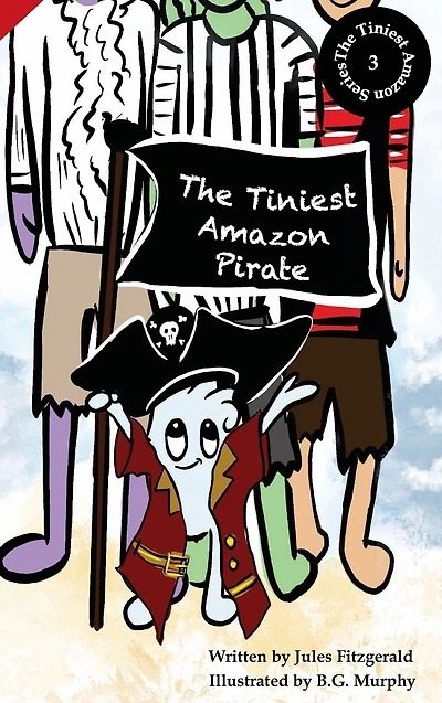 The Tiniest Amazon Pirate (They Series): Book 3 of Series Version)