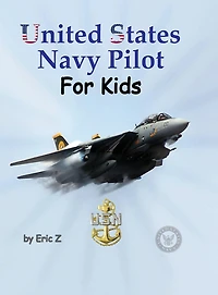 United States Navy Pilot for Kids