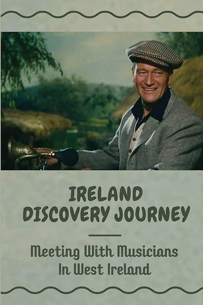 Ireland Discovery Journey: Meeting With Musicians In West Ireland: