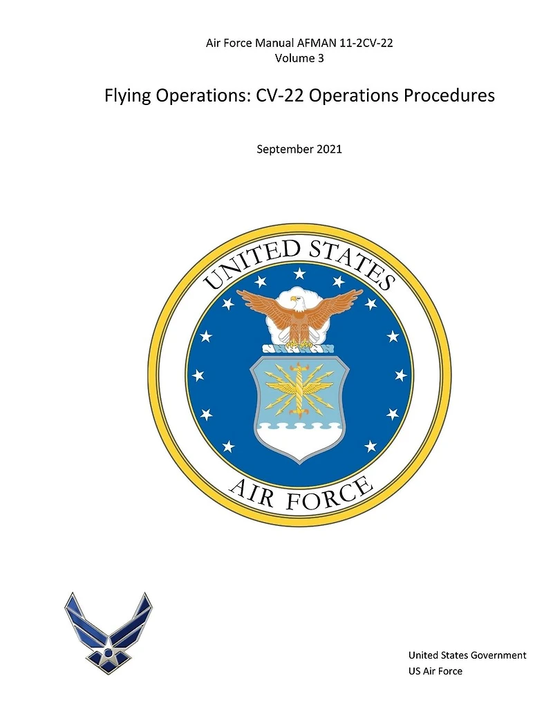 Air Force Manual AFMAN 11-2CV-22, Volume 3 Flying Operations CV-22 Procedures September 2021
