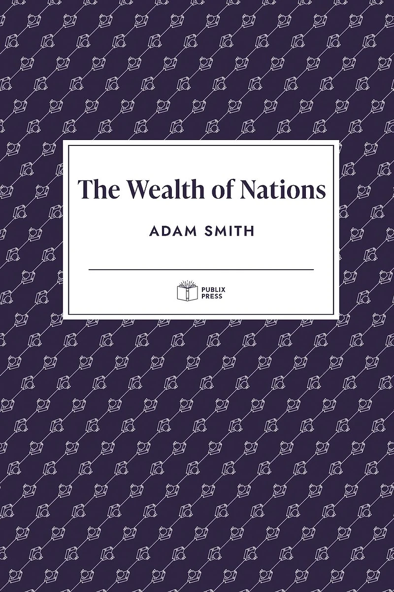 The Wealth of Nations (Publix Press)