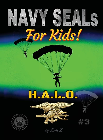 Navy SEALs for Kids! HALO