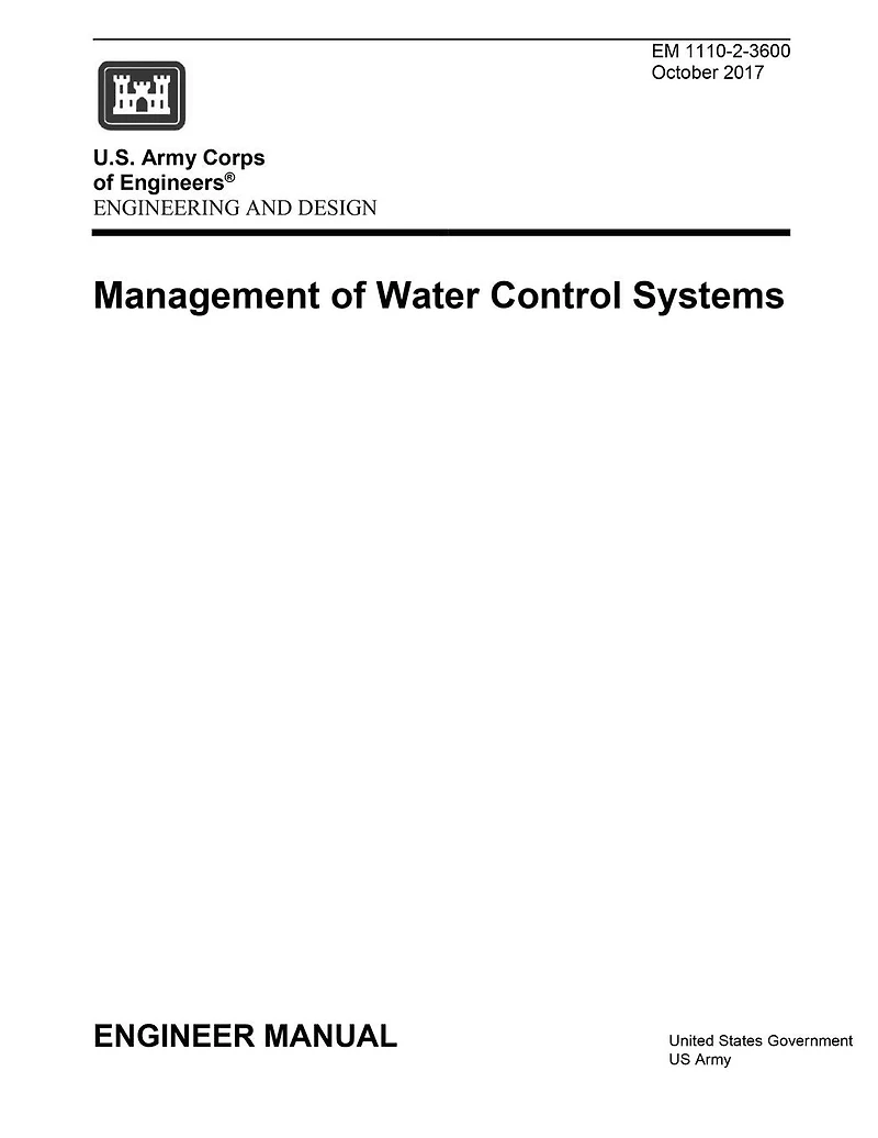 Engineering Manual EM 1110-2-3600 and Design: Management of Water Control Systems October 2017: