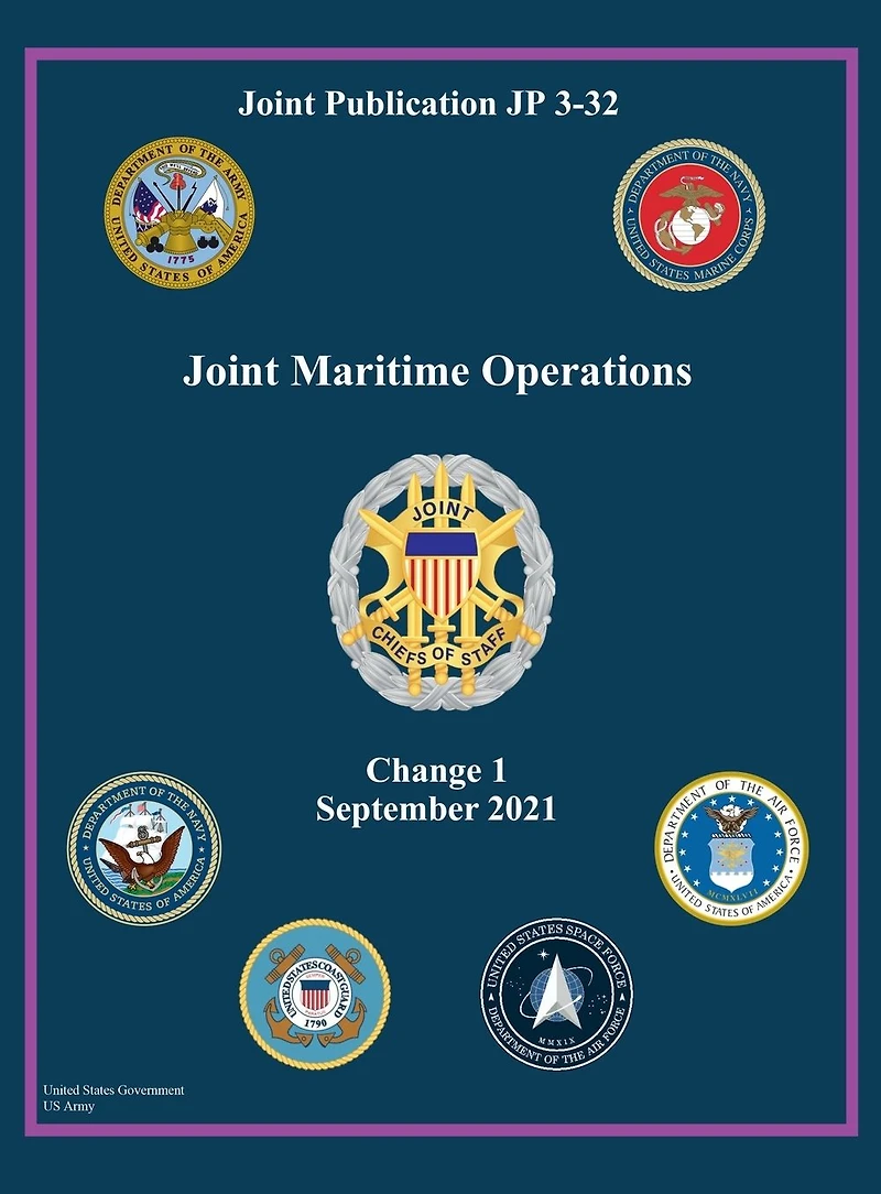 Joint Publication JP 3-32 Maritime Operations Change 1 September 2021