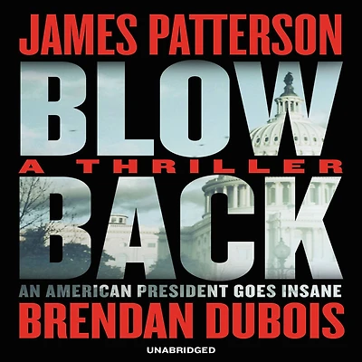 Blowback: A Thriller