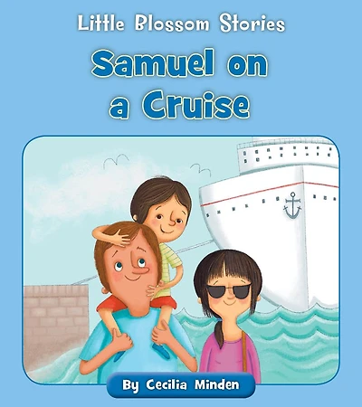 Samuel on a Cruise