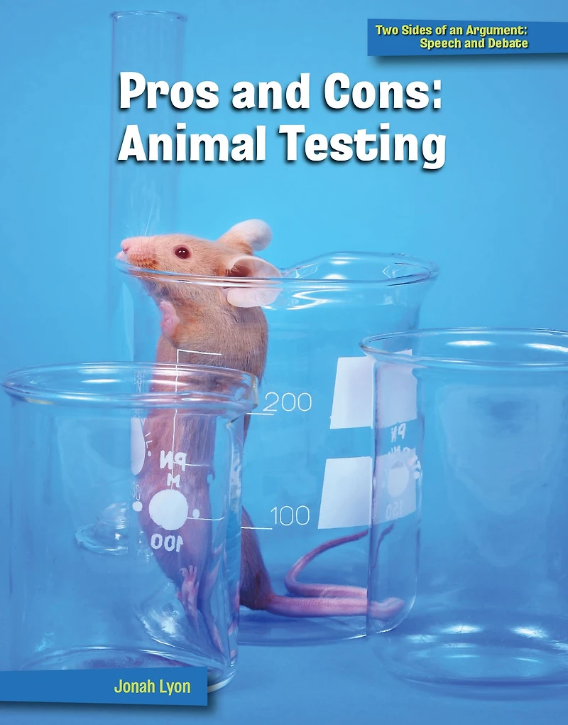 Pros and Cons: Animal Testing