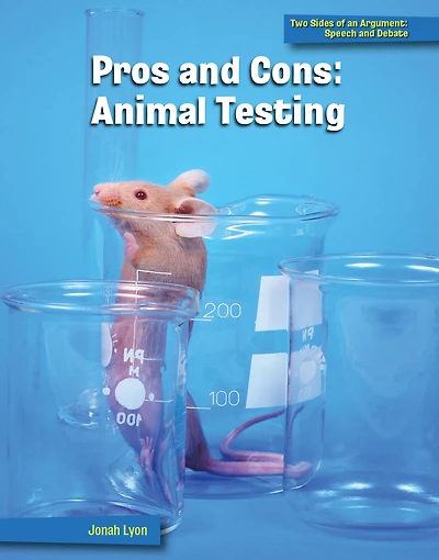 Pros and Cons: Animal Testing