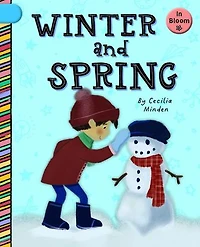 Winter and Spring