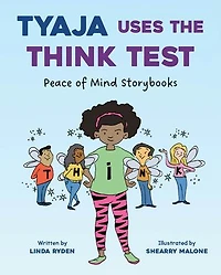Tyaja Uses the THINK Test