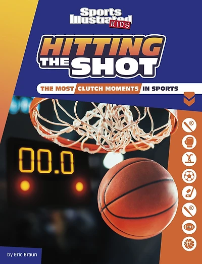 Hitting The Shot: Most Clutch Moments Sports