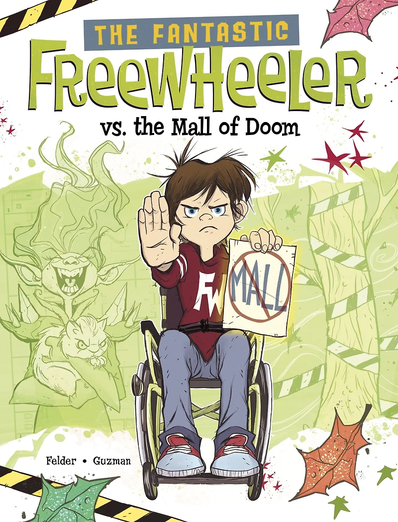 the Fantastic Freewheeler vs. Mall of Doom: A Graphic Novel