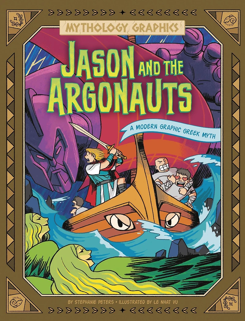 Jason and the Argonauts: A Modern Graphic Greek Myth