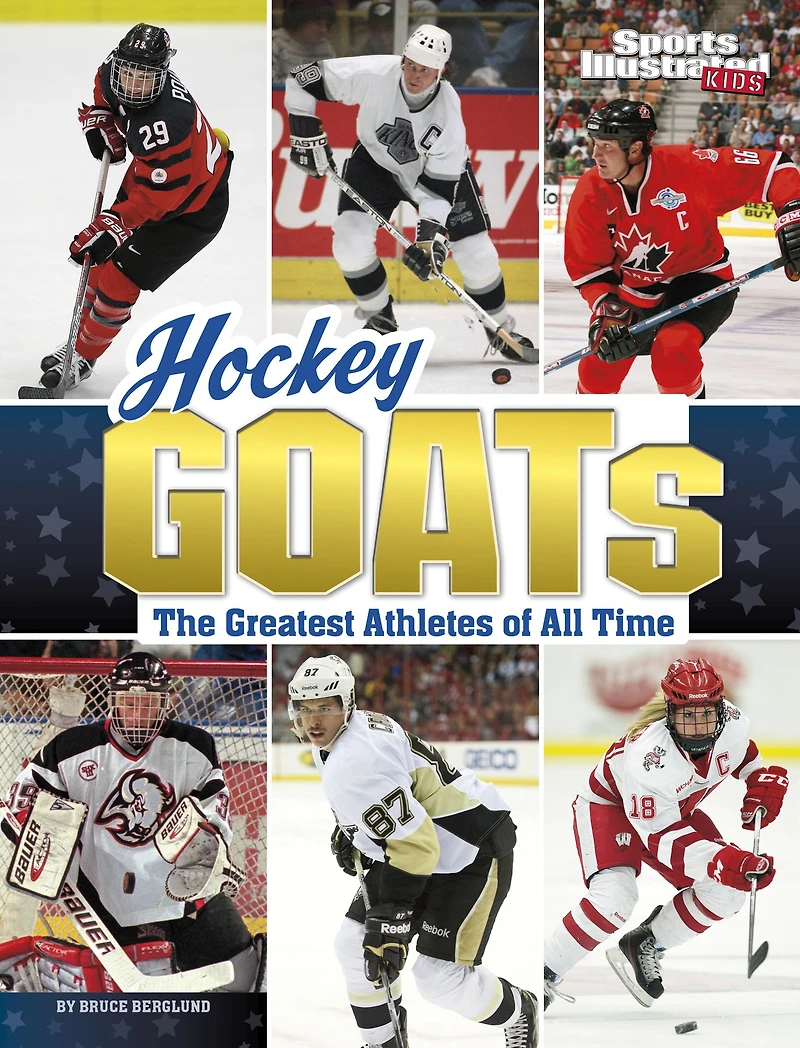 Hockey GOATs: The Greatest Athletes of All Time