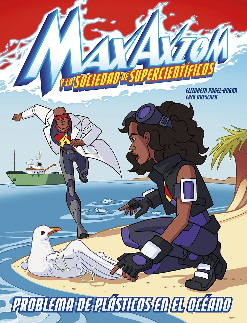 Problema de plásticos en el océano: una aventura Max Axiom, súpercientífico (Ocean Plastics Problem: A Axiom Super Scientist Adventure)
