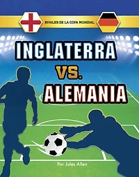 Inglaterra vs. Alemania (England Germany)