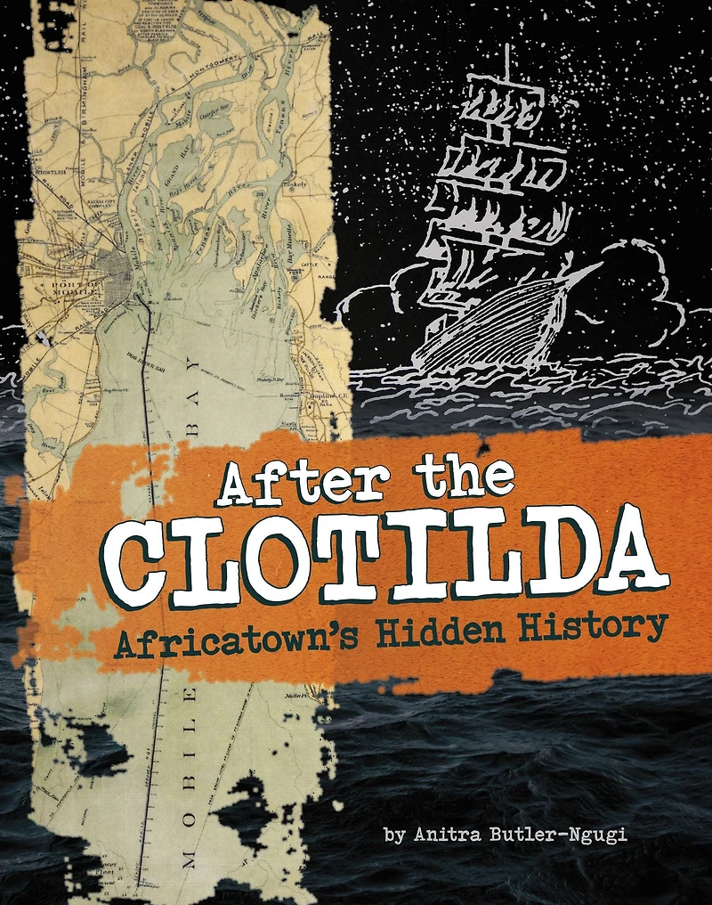After the Clotilda: Africatown's Hidden History