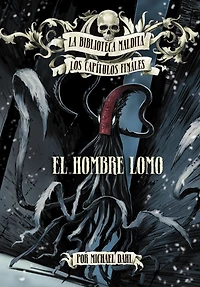 El hombre lomo (The Spine Tingler)