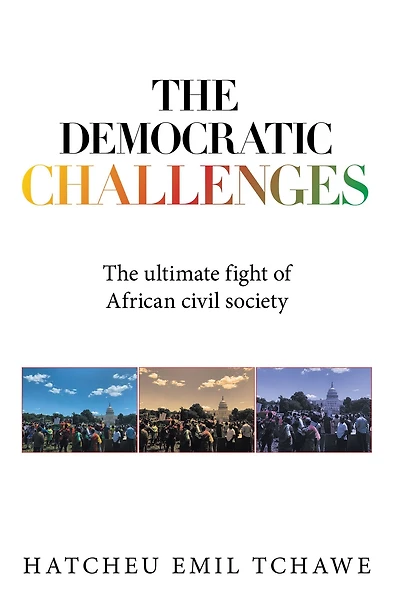 The Democratic Challenges: The Ultimate Fight of African Civil Society