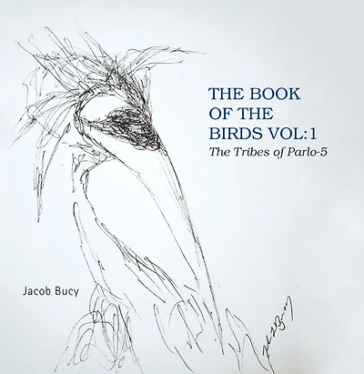 The Book of the Birds Vol:1 the Tribes of Parlo-5