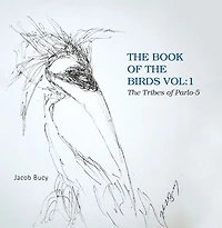 The Book of the Birds Vol:1 the Tribes of Parlo-5