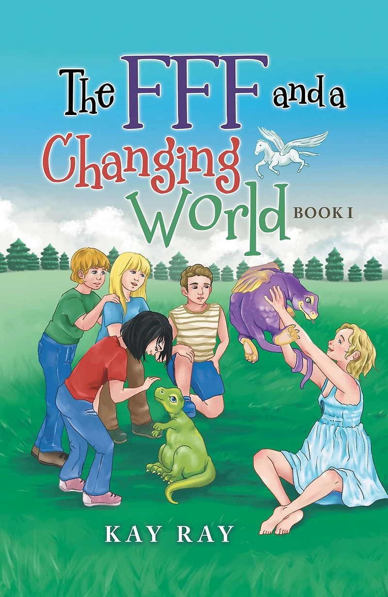 The Fff and a Changing World: Book I