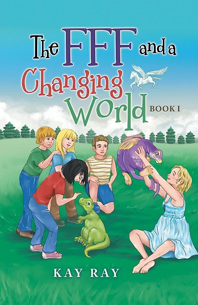 The Fff and a Changing World: Book I
