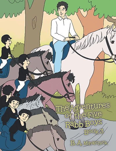 The Adventures of the Five Rabb Boys: Book 3