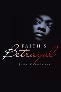 Faith's Betrayal