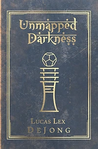 Unmapped Darkness: The Journals of the Red Raider