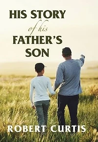 His Story of Father's Son