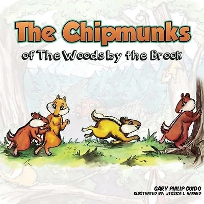 The Chipmunks of the Woods by the Brook